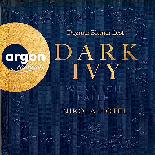 Dark Ivy - Wenn ich falle: Dark-Academia-Duett 1