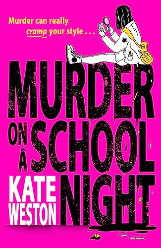 Murder on a School Night: The best funny new YA crime thriller of 2023!