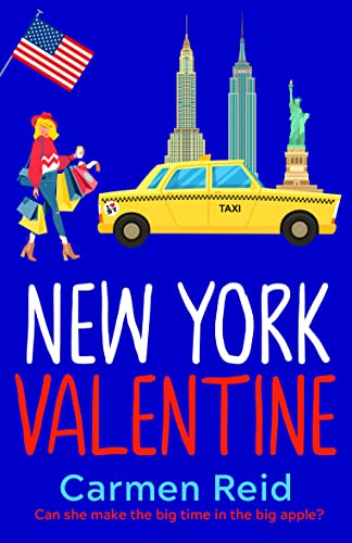 New York Valentine: A funny, feel-good romantic comedy (The Annie Valentine Series Book 5)