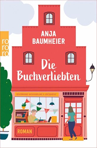 Die Buchverliebten: Roman | Für Leser:innen von "Der Buchspazierer"