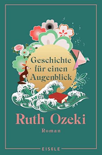 Geschichte für einen Augenblick: Roman | Der internationale Bestseller erstmals im Taschenbuch "Einer der bewegendsten Romane, die ich seit langem gelesen ... Miller, Autorin von Das Lied des Achill