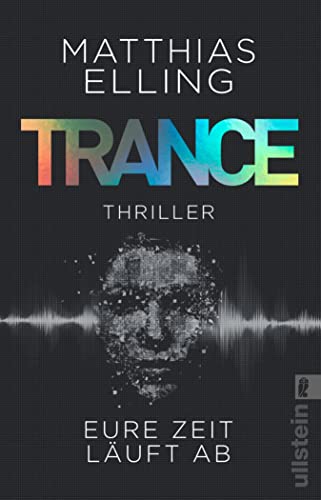 Trance: Eure Zeit läuft ab | Actionreicher Agententhriller mit intelligenten Twists