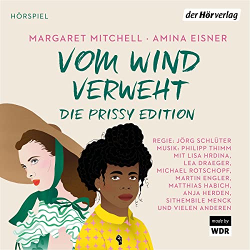 Vom Wind verweht - Die Prissy Edition: Hörspiel