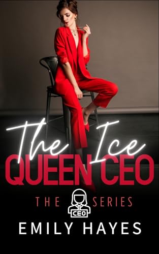 The Ice Queen CEO: A Lesbian/Sapphic Age Gap Romance (CEO Series Book 4)