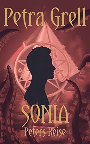 Sonia: Peters Reise