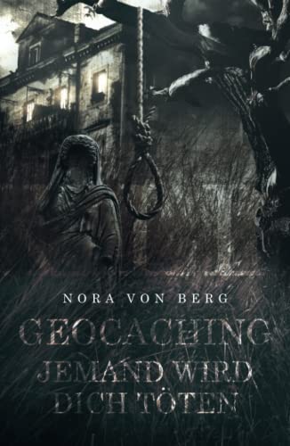 Geocaching Jemand wird dich töten