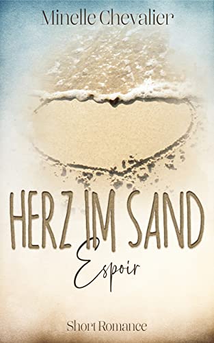 Herz im Sand: Espoir