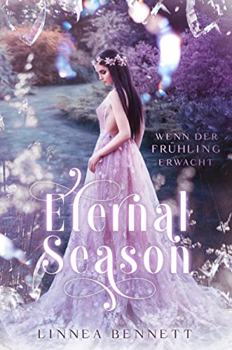 Wenn der Frühling erwacht : Eternal Season
