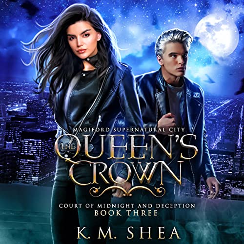 The Queen's Crown: Court of Midnight and Deception, Book 3