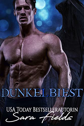 Dunkelbiest: Düstere Wandler-Romance