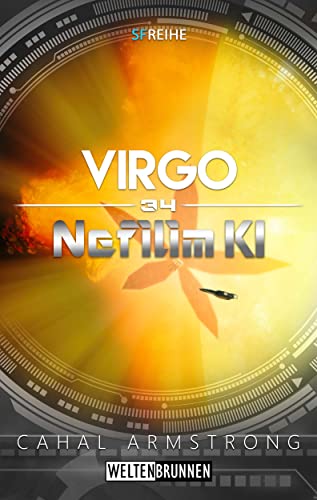 Nefilim KI 34: Virgo: Science Fiction Reihe