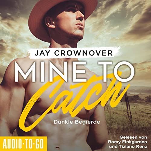 Mine to Catch - Dunkle Begierde: Getaway 3