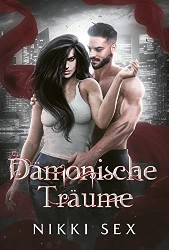 Dämonische Träume (Dämonisch gesegnet 3)