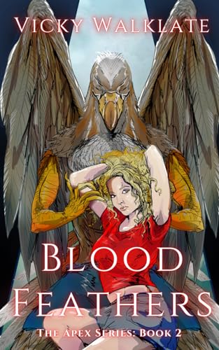 Blood Feathers: A Steamy Monster Romance
