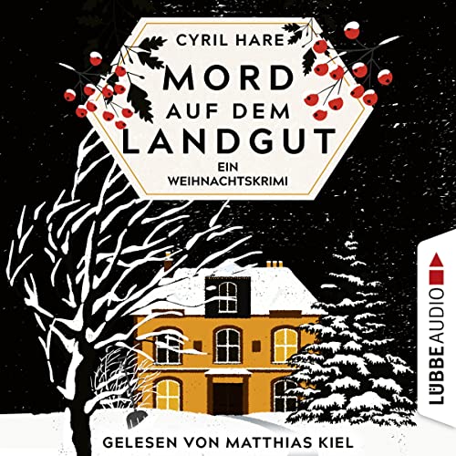 Mord auf dem Landgut: Ein Weihnachtskrimi