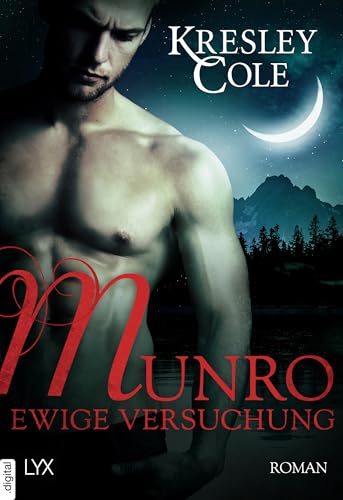 Munro: Ewige Versuchung (Immortals After Dark 17)