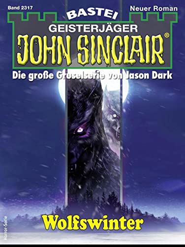 John Sinclair 2317: Wolfswinter