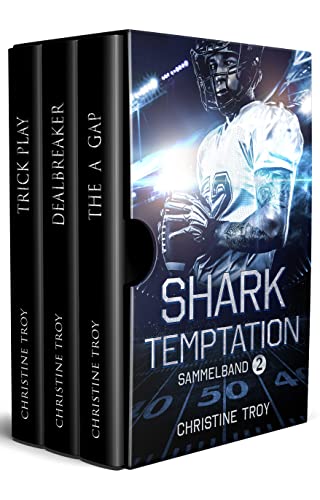 Shark Temptation - Sammelband 2: Buch 4-6