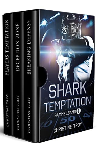 Shark Temptation - Sammelband 1: Buch 1-3