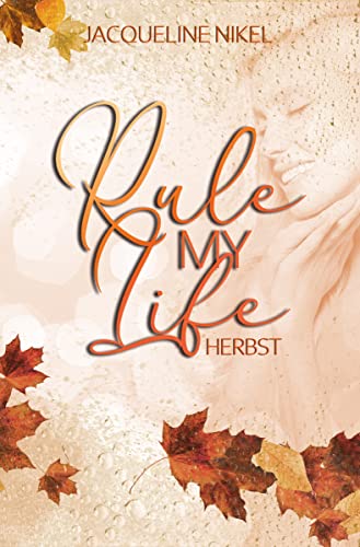 Rule my Life: Herbst