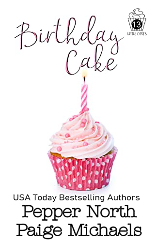 Birthday Cake (Little Cakes Book 13)