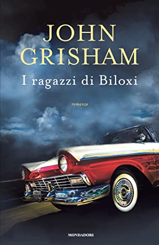I ragazzi di Biloxi (Italian Edition)