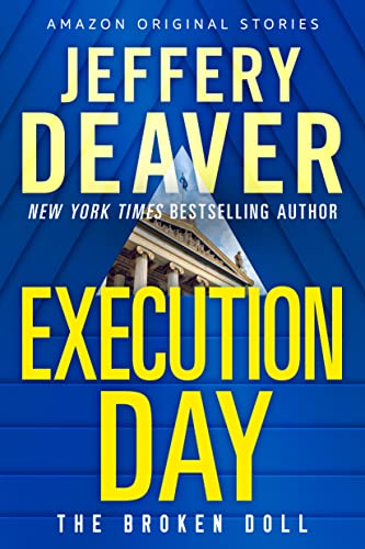 Execution Day (The Broken Doll Book 3)