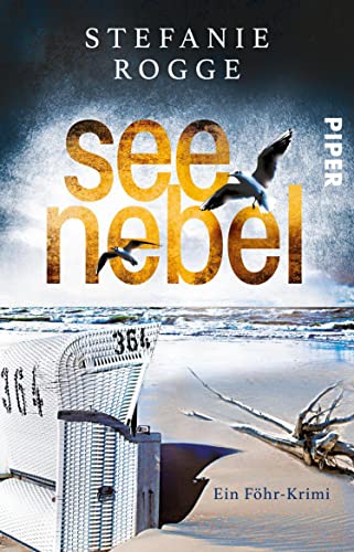 Seenebel (Iwersen und Hansen ermitteln 3): Ein Föhr-Krimi