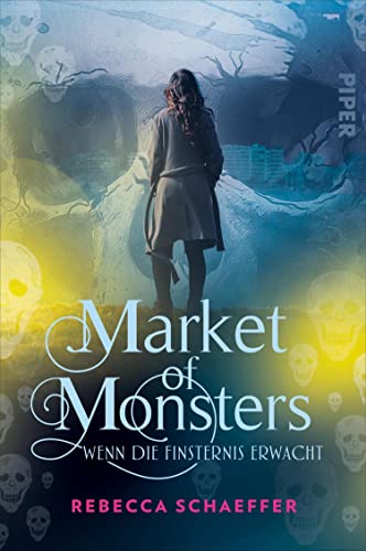 Market of Monsters (Market of Monsters 3): Wenn die Finsternis erwacht
