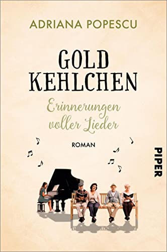 Goldkehlchen – Erinnerungen voller Lieder: Roman