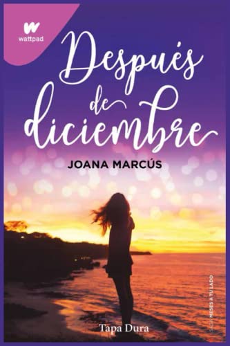 Después de diciembre (Meses a tu lado 2) | Tapa blanda
