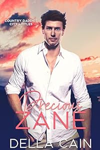 Precious Zane (Country Daddy, City Little Book 6)