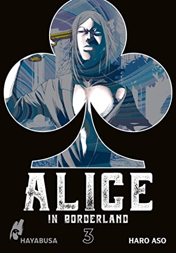 Alice in Borderland: Doppelband-Edition 3: Das Spiel um Leben und Tod beginnt – der Original-Manga zum Netflix-Hit!