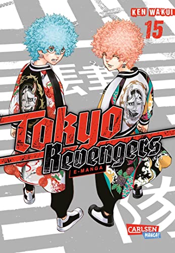 Tokyo Revengers: E-Manga 15: Zeitreisen, ein Mordfall und die Suche nach dem Schuldigen – der Bestsellermanga zum Animehit!