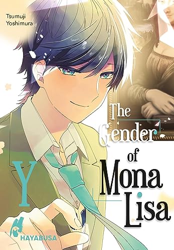 The Gender of Mona Lisa Y: Eine von zwei alternativen Abschlussrouten des berührenden Coming-of-Age-Manga zum Thema Gender! Mit wunderschönen Farbelementen!