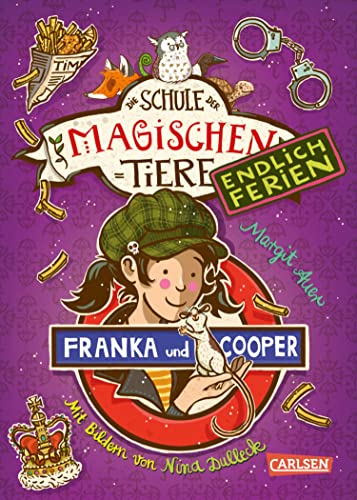 Die Schule der magischen Tiere. Endlich Ferien 8: Franka und Cooper: Fröhliches Kinderbuch über sprechende Tiere ab 8 Jahren