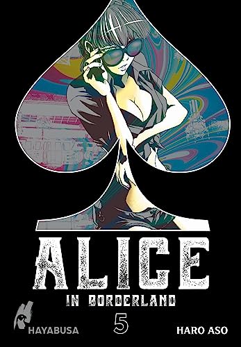 Alice in Borderland: Doppelband-Edition 5: Das Spiel um Leben und Tod beginnt – der Original-Manga zum Netflix-Hit!