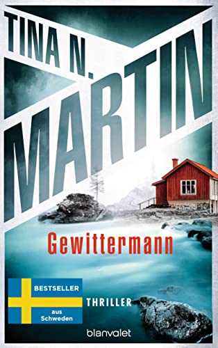 Gewittermann: Thriller (Kommissarin Lind ermittelt 2)
