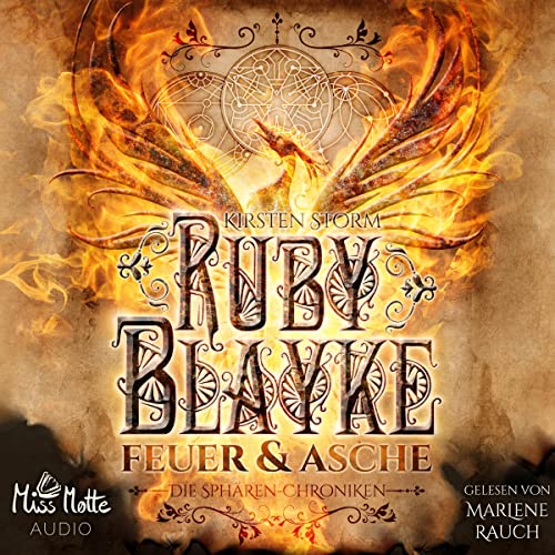 Ruby Blayke - Feuer und Asche: Die Sphären-Chroniken 1