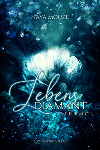 Lebensdiamant: Atme für mich (Diamant Reihe 1)