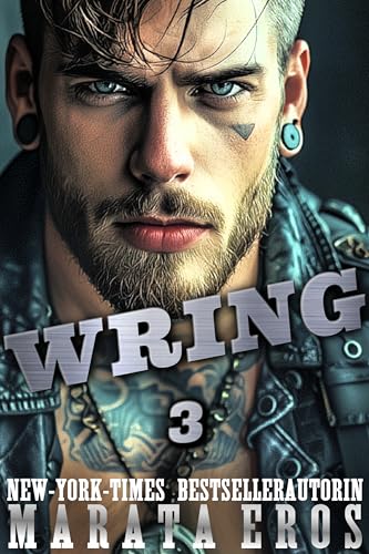 Wring: 🏆 Teil der #1 Bestsellerreihe: Pulp-, Heist- & Organized-Crime-Thriller · New-Adult-Romance · Düstere MC-Biker-Romance · In sich abgeschlossener Einzelband (Straben-Kill MC 3)
