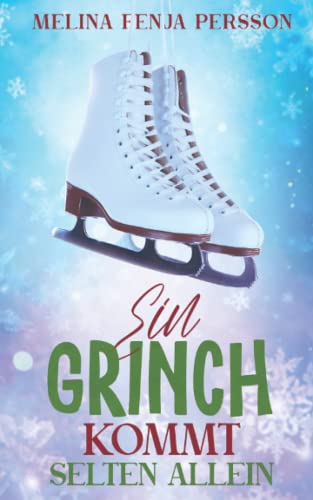 Ein Grinch kommt selten allein