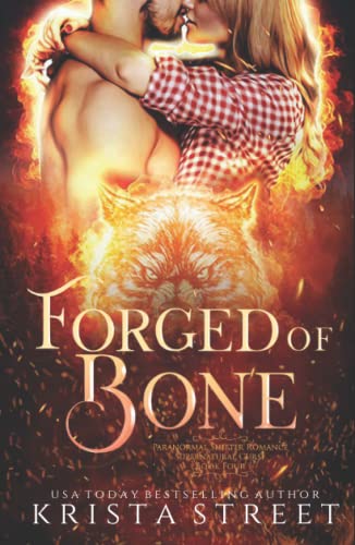 Forged of Bone: Paranormal Shifter Romance (Supernatural Curse, Band 4)