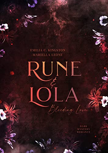 Rune & Lola: Bleeding Love (New Orleans Story 2)