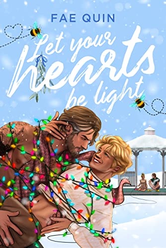 Let Your Hearts Be Light: MM Holiday Romance (Christmas Daddies Book 1)