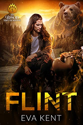 Flint: A Bear Shifter Biker Standalone Romance (The Blood Brotherhood Book 1)