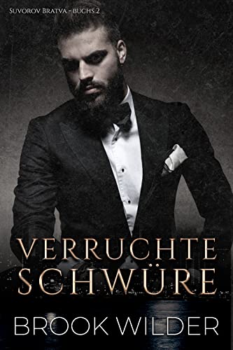 Verruchte Schwüre (Suvorov Bratva - Edición Alemana 2)