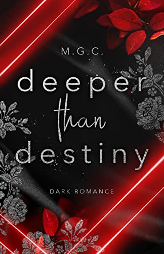 Deeper Than Destiny (Daddy Kink Romance, Age Gap Romance)