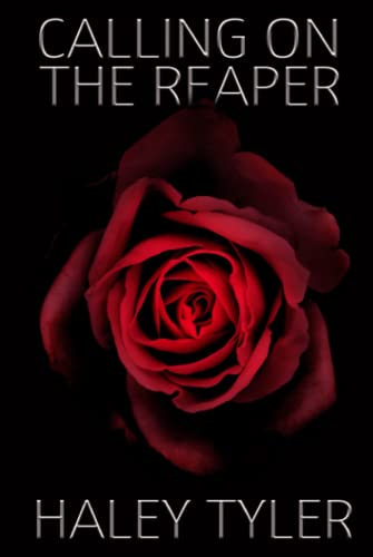 Calling On The Reaper (The Reapers, Band 1)