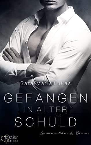 Gefangen in alter Schuld: Samantha & Dean (Danger meets Love 2)